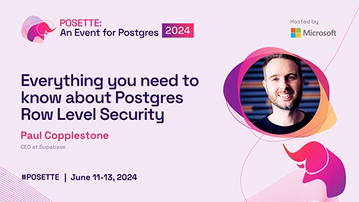 video thumbnail for Everything you need to know about Postgres Row Level Security